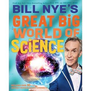 Bill Nye's Great Big World of Science -- Bill Nye